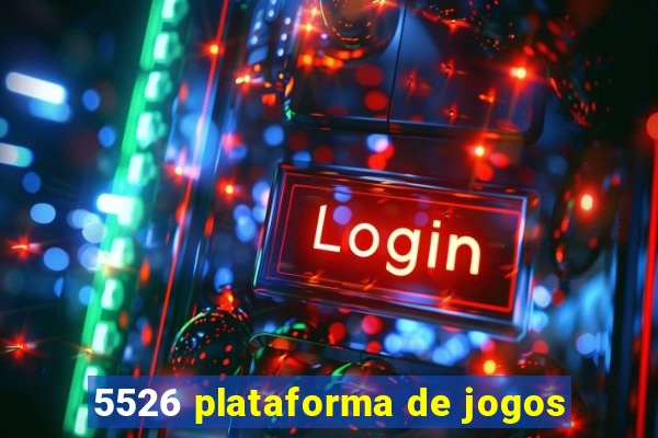 5526 plataforma de jogos